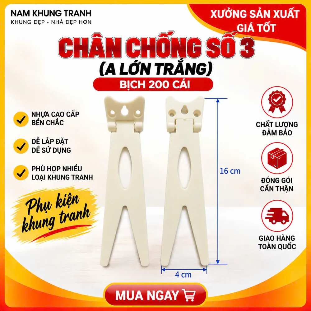 Chân chống số 3 (A lớn trắng) - Nam Khung Tranh