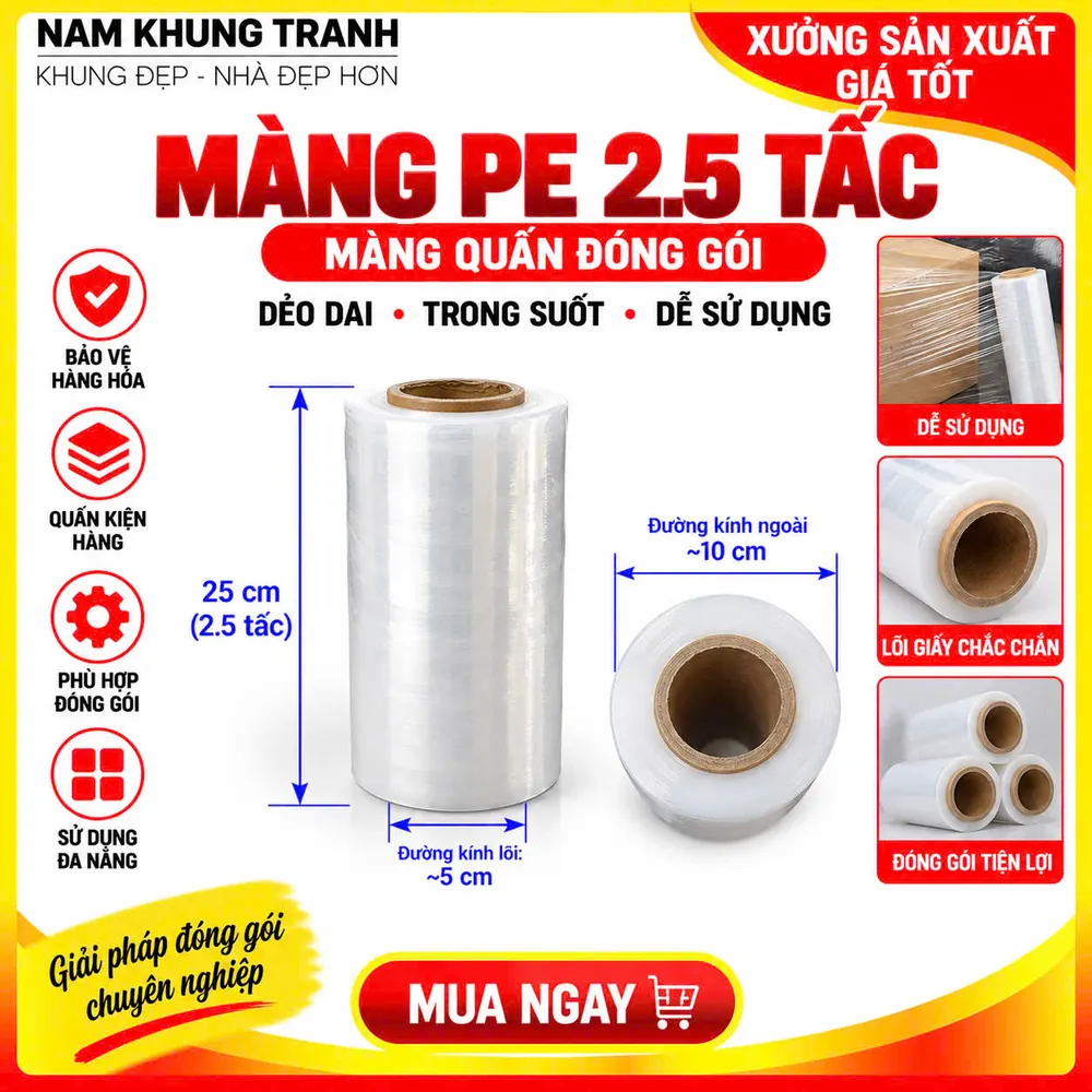 Màng PE quấn đóng gói 2.5 tấc - Nam Khung Tranh