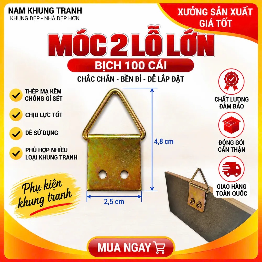 Móc 2 lỗ lớn - Nam Khung Tranh